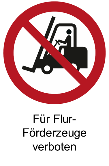 P006 Für Flurförderzeuge verboten